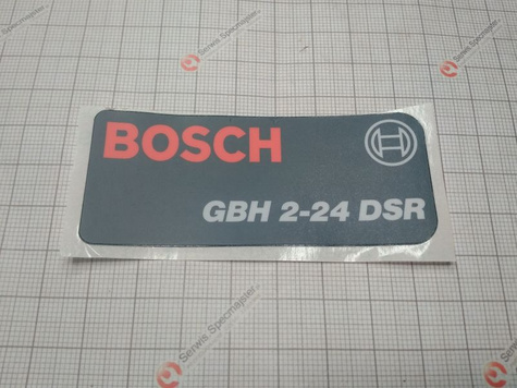 BOSCH Część zamienna do GBH 2-24 DSR- Tabliczka firmowa nr. 9 Kod: 1 611 110 X36